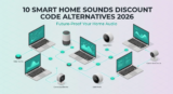 10 Smart Home Sounds Discount Code Alternatives 2026